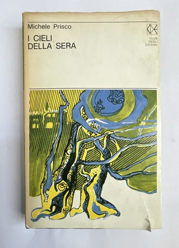 Michele prisco cieli della - prisco,